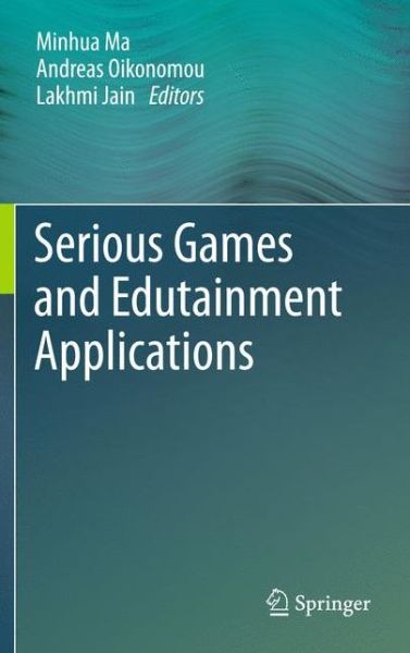 Cover for Minhua Ma · Serious Games and Edutainment Applications (Paperback Book) (2014)