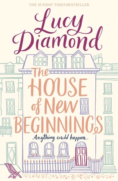 Cover for Lucy Diamond · House of New Beginnings (Hardcover Book) (2017)