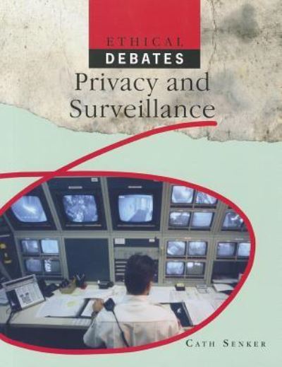 Cover for Cath Senker · Privacy and surveillance (Book) [1st edition] (2011)