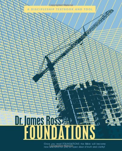 Cover for James A. Ross · Foundations: a Discipleship Textbook and Tool (Paperback Book) (2010)