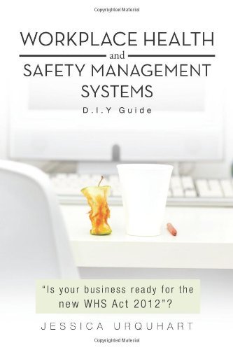 Cover for Jessica Urquhart · Workplace Health and Safety Management Systems: D. I. Y Guide (Pocketbok) (2011)