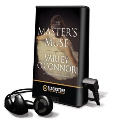 Cover for Varley O'Connor · The Master's Muse (N/A) (2012)