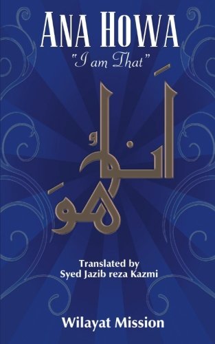 Cover for Wilayat Mission · Ana Howa (I Am That) (Paperback Book) (2012)