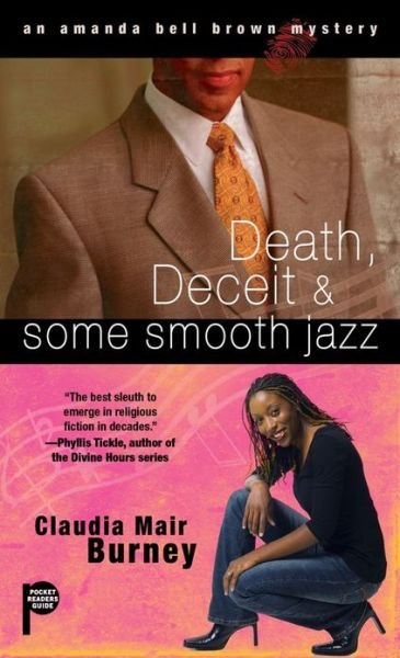 Cover for Claudia Mair Burney · Death, Deceit &amp; Some Smooth Jazz: An Amanda Bell Brown Mystery (Taschenbuch) (2013)