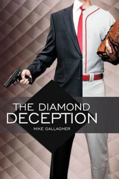 Cover for Mike Gallagher · The Diamond Deception (Paperback Book) (2013)