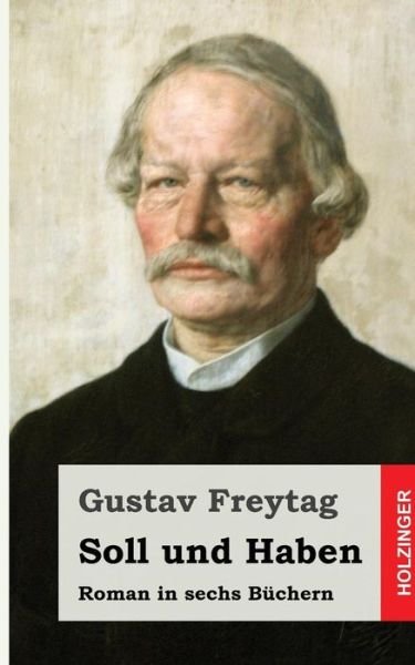 Cover for Gustav Freytag · Soll Und Haben (Taschenbuch) (2013)