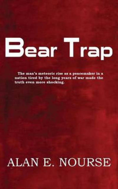 Cover for Alan E Nourse · Bear Trap (Paperback Book) (2013)