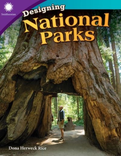 Cover for Dona Herweck Rice · Designing National Parks (Pocketbok) (2018)
