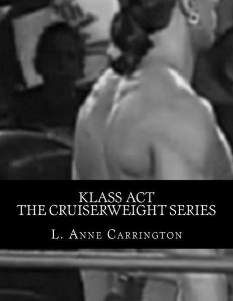 Cover for L Anne Carrington · Klass Act (Paperback Book) (2013)