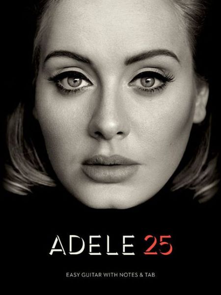 Cover for Adele · Adele: 25 (Easy Guitar) (Paperback Bog) (2016)