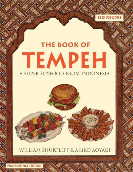 Cover for William Shurtleff · The Book of Tempeh: Professional Edition (Paperback Book) (2014)