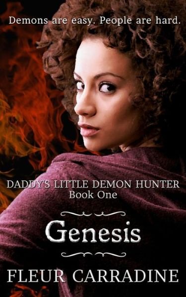 Cover for Fleur Carradine · Daddy's Little Demon Hunter: Genesis (Paperback Bog) (2014)