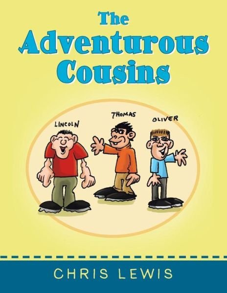 Cover for Chris Lewis · The Adventurous Cousins (Pocketbok) (2014)