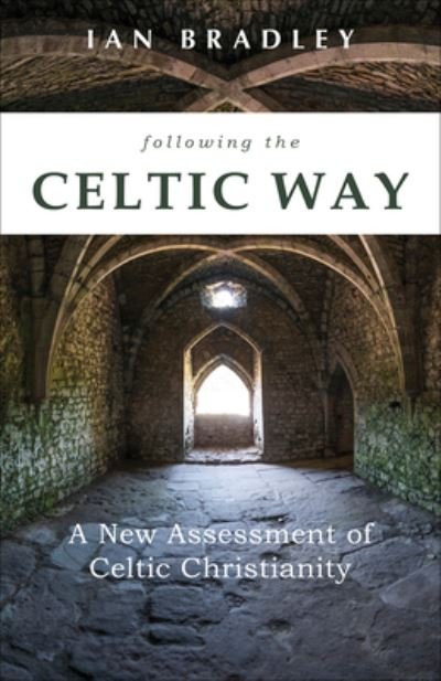 Cover for Ian Bradley · Following the Celtic Way (Taschenbuch) (2020)
