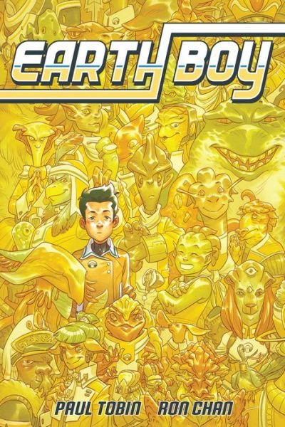 Earth Boy - Paul Tobin - Bøker - Dark Horse Comics,U.S. - 9781506714110 - 6. april 2021