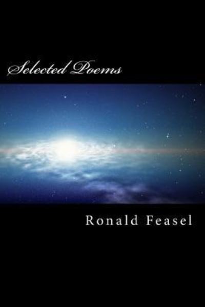 Cover for Ronald Feasel · Selected Poems (Paperback Book) (2015)