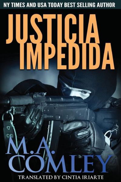 Cover for M a Comley · Justicia Impedida (Paperback Bog) (2015)