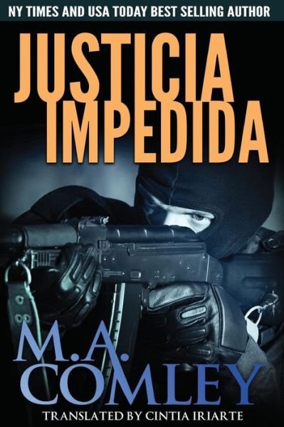 Cover for M a Comley · Justicia Impedida (Paperback Book) (2015)