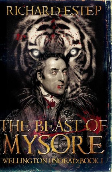 Cover for Richard Estep · The Beast of Mysore (Taschenbuch) (2015)