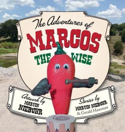 Cover for Marvin Niebuhr · The Adventures of Marcos the Wise (Hardcover Book) (2014)