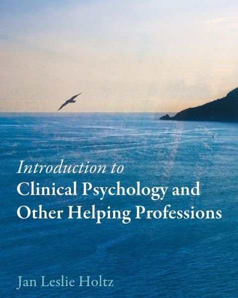 Cover for Jan Leslie Holtz · Introduction to Clinical Psychology and Other Helping Professions (Paperback Book) (2020)