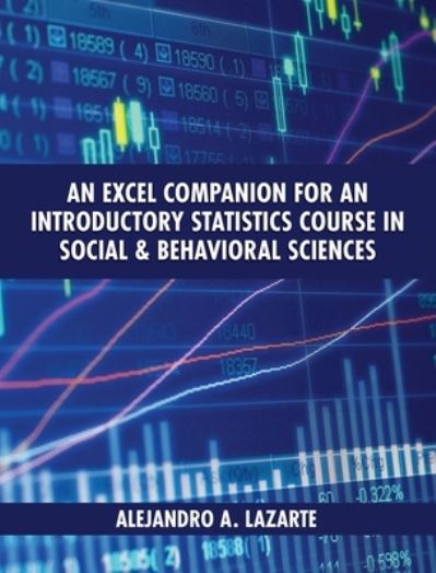 Cover for Alejandro A Lazarte · Excel Companion for an Introductory Statistics Course in Social and Behavioral Sciences (Hardcover Book) (2020)