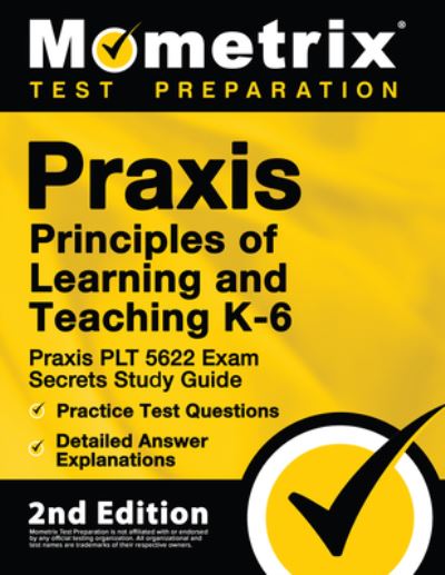 Cover for Mometrix Test Prep · Praxis Principles of Learning and Teaching K-6 (Taschenbuch) (2020)