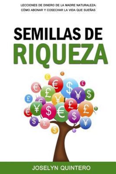 Cover for Joselyn Quintero · Semillas de Riqueza (Paperback Book) (2015)