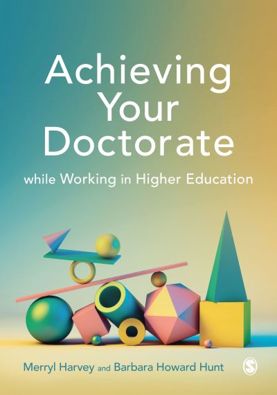 Cover for Merryl Harvey · Achieving Your Doctorate While Working in Higher Education (Paperback Book) (2021)