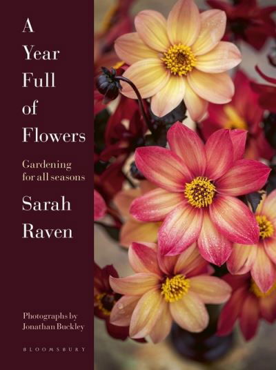 Cover for Sarah Raven · A Year Full of Flowers: Gardening for all seasons (Innbunden bok) (2021)