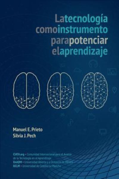 Cover for Silvia J Pech · La Tecnologia como instrumento para potenciar el Aprendizaje (Paperback Book) (2016)