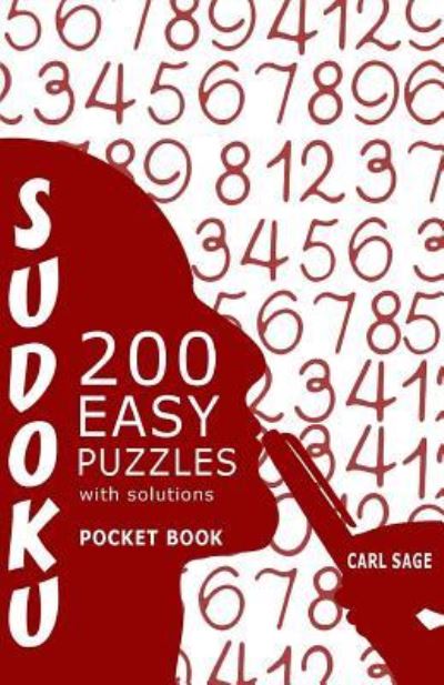 Cover for Carl Sage · Sudoku 200 Easy Puzzles With Solutions (Paperback Book) (2016)