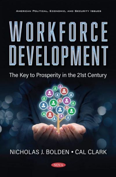 Cover for Cal Clark · Workforce Development: The Key to Prosperity in the 21st Century (Paperback Book) (2020)