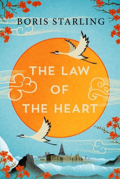 Cover for Boris Starling · The Law of the Heart (Paperback Bog) (2021)
