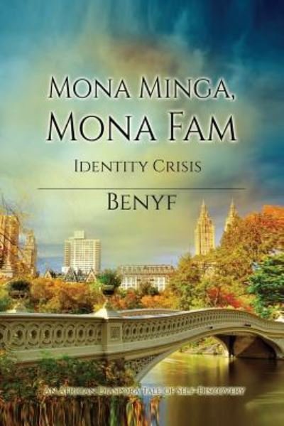 Cover for Benyf · Mona Minga, Mona Fam, Identity Crisis (Paperback Book) (2017)