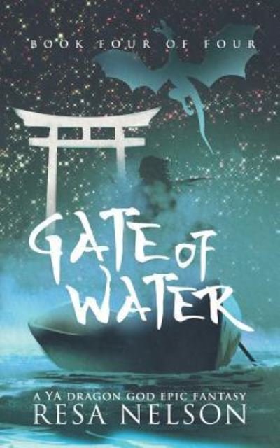 Cover for Resa Nelson · Gate of Water (Pocketbok) (2017)