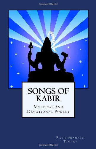 Cover for Rabindranath Tagore · Songs of Kabir: Mystical and Devotional Poetry (Paperback Book) (2024)