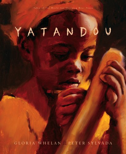 Yatandou - Gloria Whelan - Livres - Sleeping Bear Press - 9781585362110 - 22 août 2007