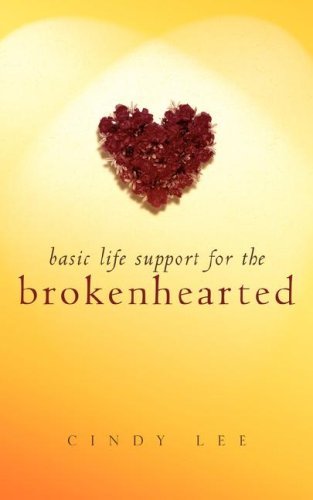 Cover for Cindy Lee · Basic Life Support for the Brokenhearted (Paperback Book) (2003)