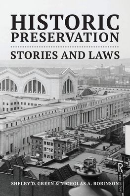 Cover for Shelby D Green · Historic Preservation: Stories and Laws (Paperback Book) (2020)