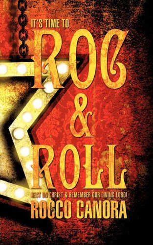 Cover for Rocco Frank Canora · Roc &amp; Roll (Paperback Book) (2009)