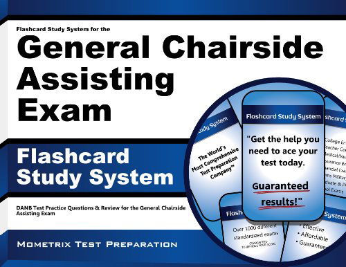 Cover for Danb Exam Secrets Test Prep Team · Flashcard Study System for the General Chairside Assisting Exam: Danb Test Practice Questions &amp; Review for the General Chairside Assisting Exam (Cards) (Paperback Book) [Flc Crds edition] (2010)
