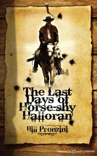Cover for Bill Pronzini · The Last Days of Horse-shy Halloran (Paperback Bog) (2012)