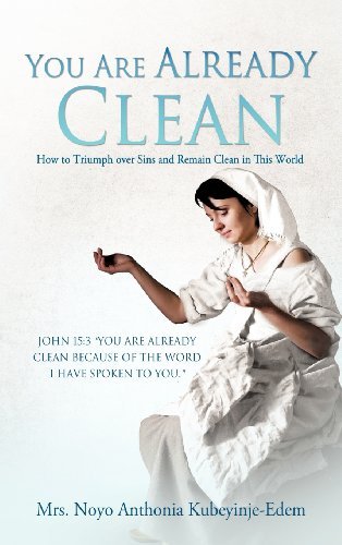 Cover for Noyo Anthonia Kubeyinje-edem · You Are Already Clean (Innbunden bok) (2012)