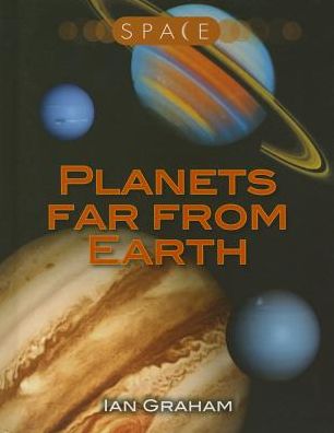 Cover for Ian Graham · Planets Far from Earth (Space) (Hardcover Book) (2015)