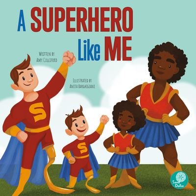Cover for Amy Culliford · Superhero Like ME (Book) (2022)