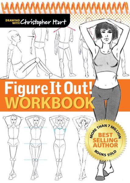 Figure It Out! Workbook - Christopher Hart Figure It Out! - Christopher Hart - Livros - Sixth & Spring Books - 9781640210110 - 6 de fevereiro de 2018