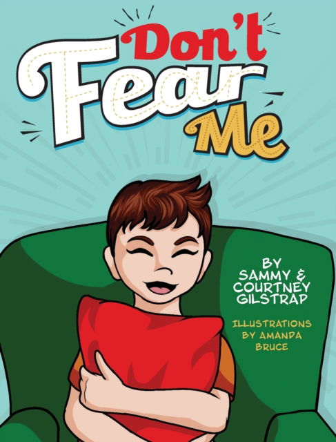 Cover for Courtney Gilstrap · Don't Fear Me (Hardcover Book) (2022)