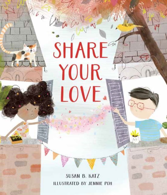 Cover for Susan B. Katz · Share Your Love (Hardcover Book) (2023)