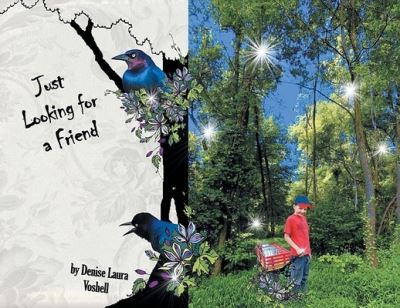 Cover for Denise Laura Voshell · Just Looking for a Friend (Paperback Book) (2019)